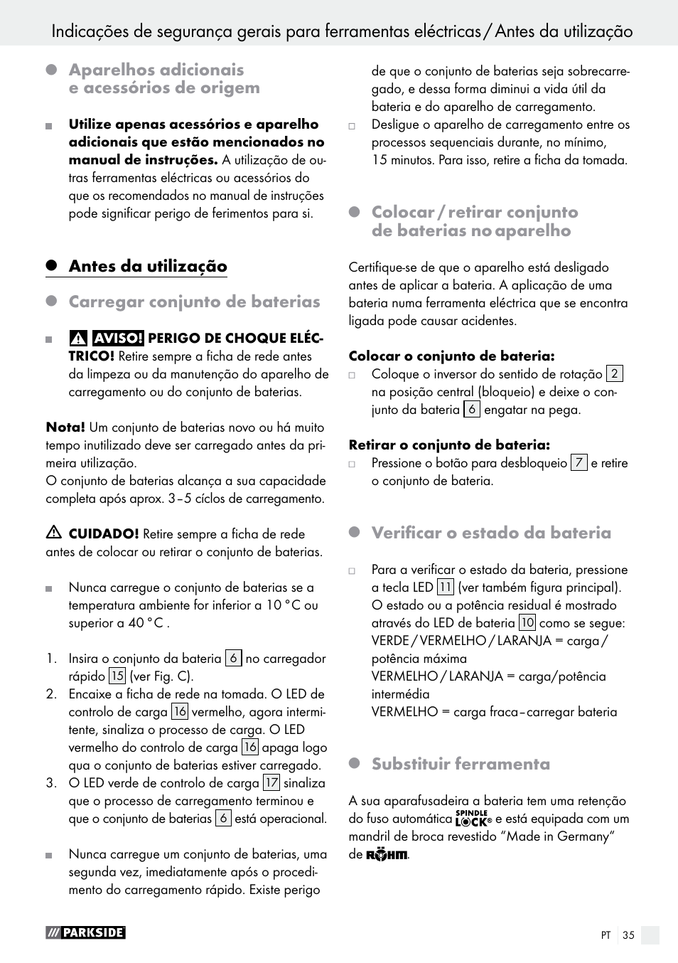 Aparelhos adicionais e acessórios de origem, Antes da utilização, Carregar conjunto de baterias | Colocar / retirar conjunto de baterias no aparelho, Verificar o estado da bateria, Substituir ferramenta | Parkside PABS 18-Li B2 User Manual | Page 35 / 62