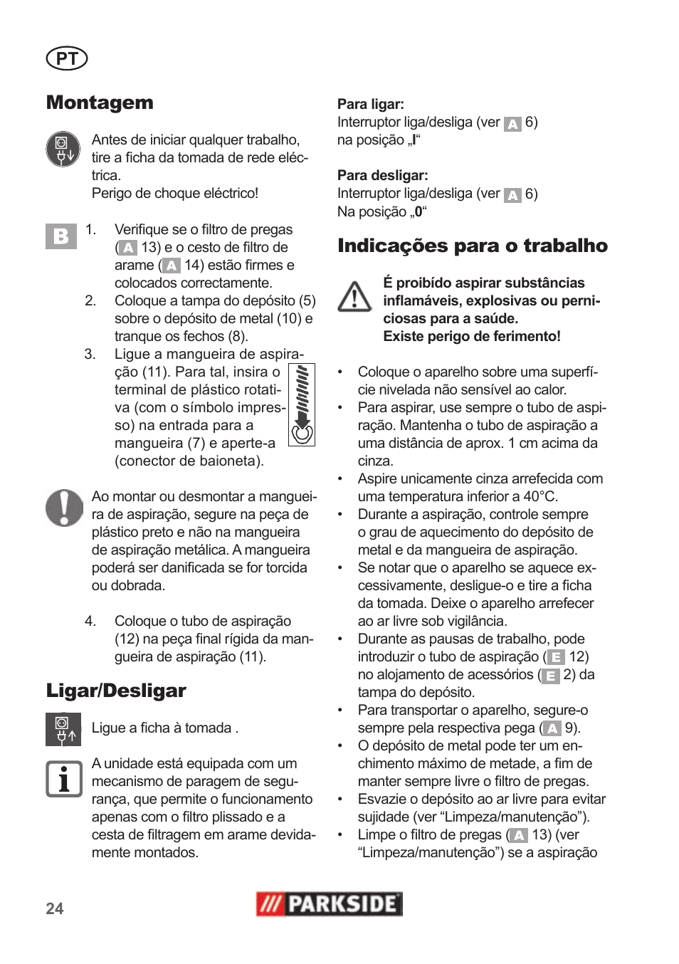 Montagem, Ligar/desligar, Indicações para o trabalho | Parkside PAS 500 B1 User Manual | Page 24 / 50