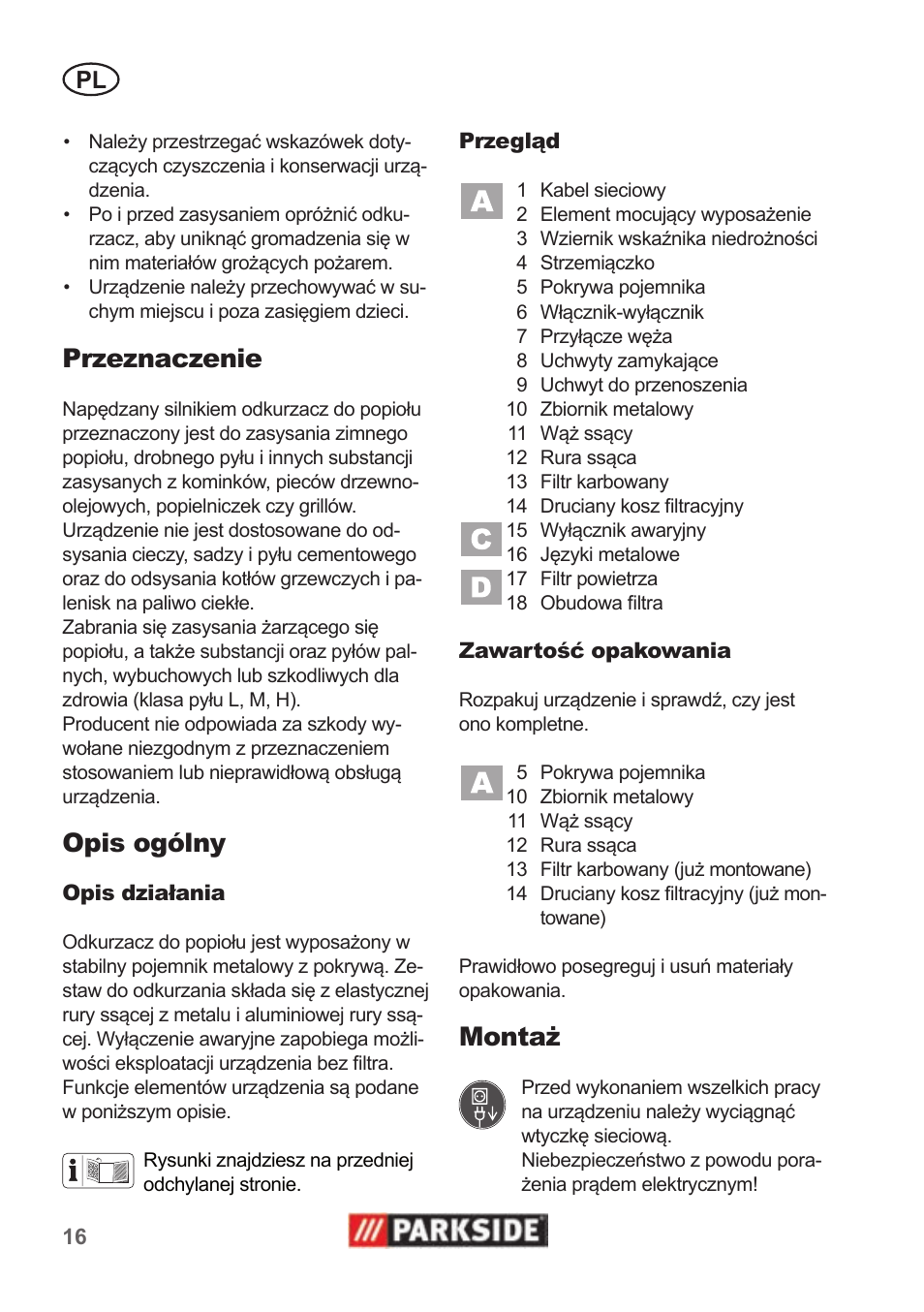 Przeznaczenie, Opis ogólny, Montaż | Parkside PAS 500 B1 User Manual | Page 16 / 70