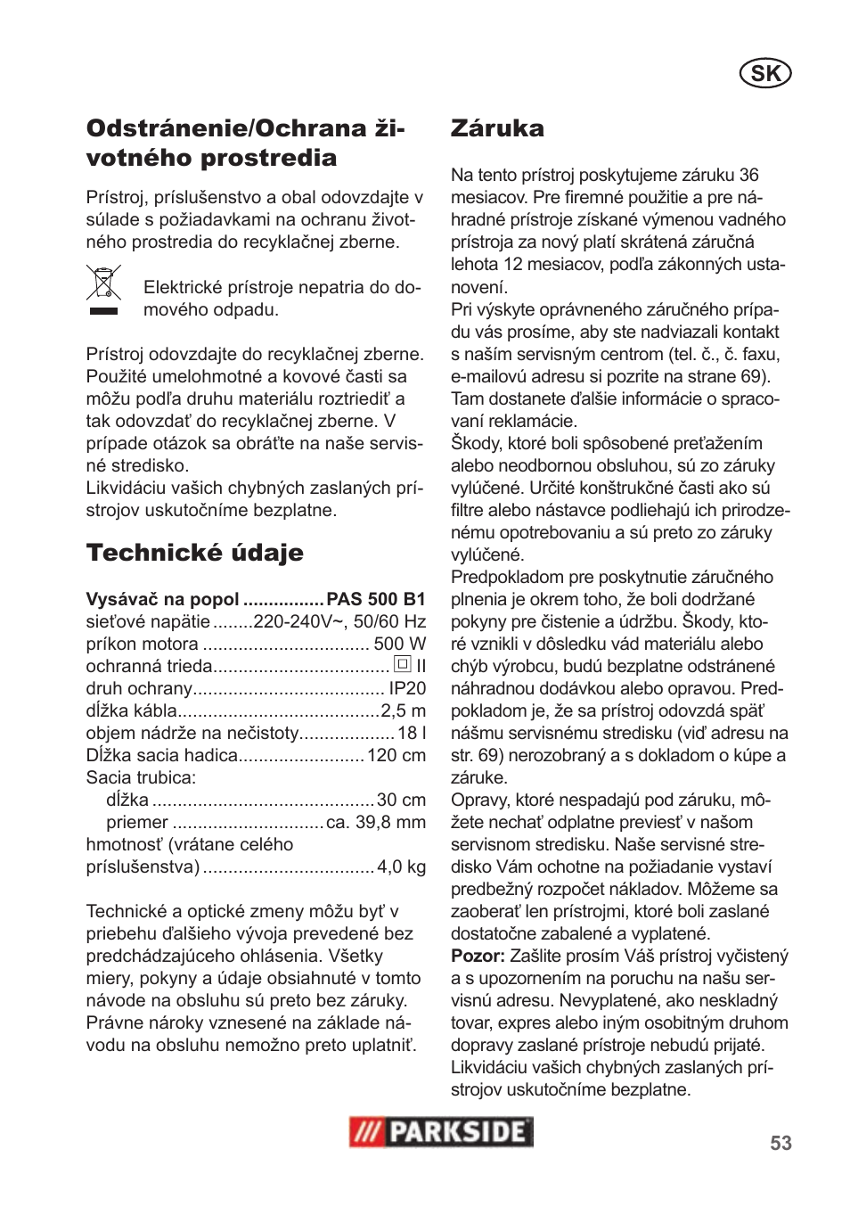 Odstránenie/ochrana ži- votného prostredia, Technické údaje, Záruka | Parkside PAS 500 B1 User Manual | Page 53 / 70