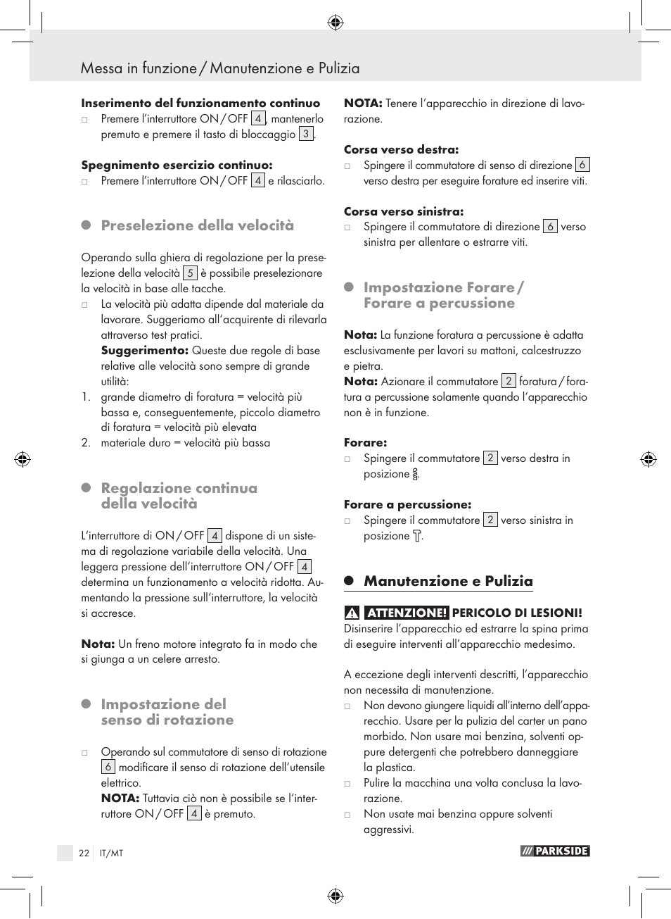 Messa in funzione / manutenzione e pulizia, Preselezione della velocità, Regolazione continua della velocità | Impostazione del senso di rotazione, Impostazione forare / forare a percussione, Manutenzione e pulizia | Parkside PSB 1050 A1 User Manual | Page 22 / 55