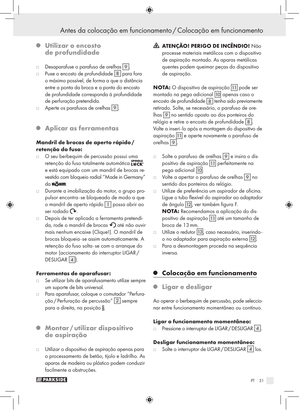 Utilizar o encosto de profundidade, Aplicar as ferramentas, Montar / utilizar dispositivo de aspiração | Colocação em funcionamento, Ligar e desligar | Parkside PSB 1050 A1 User Manual | Page 31 / 55