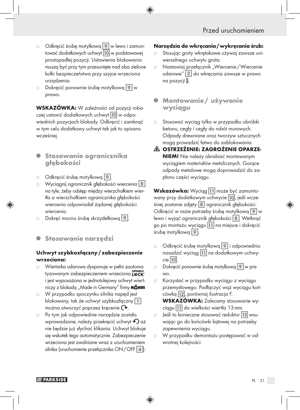 Przed uruchomieniem, Stosowanie ogranicznika głębokości, Stosowanie narzędzi | Montowanie / używanie wyciągu | Parkside PSB 1050 A1 User Manual | Page 21 / 75