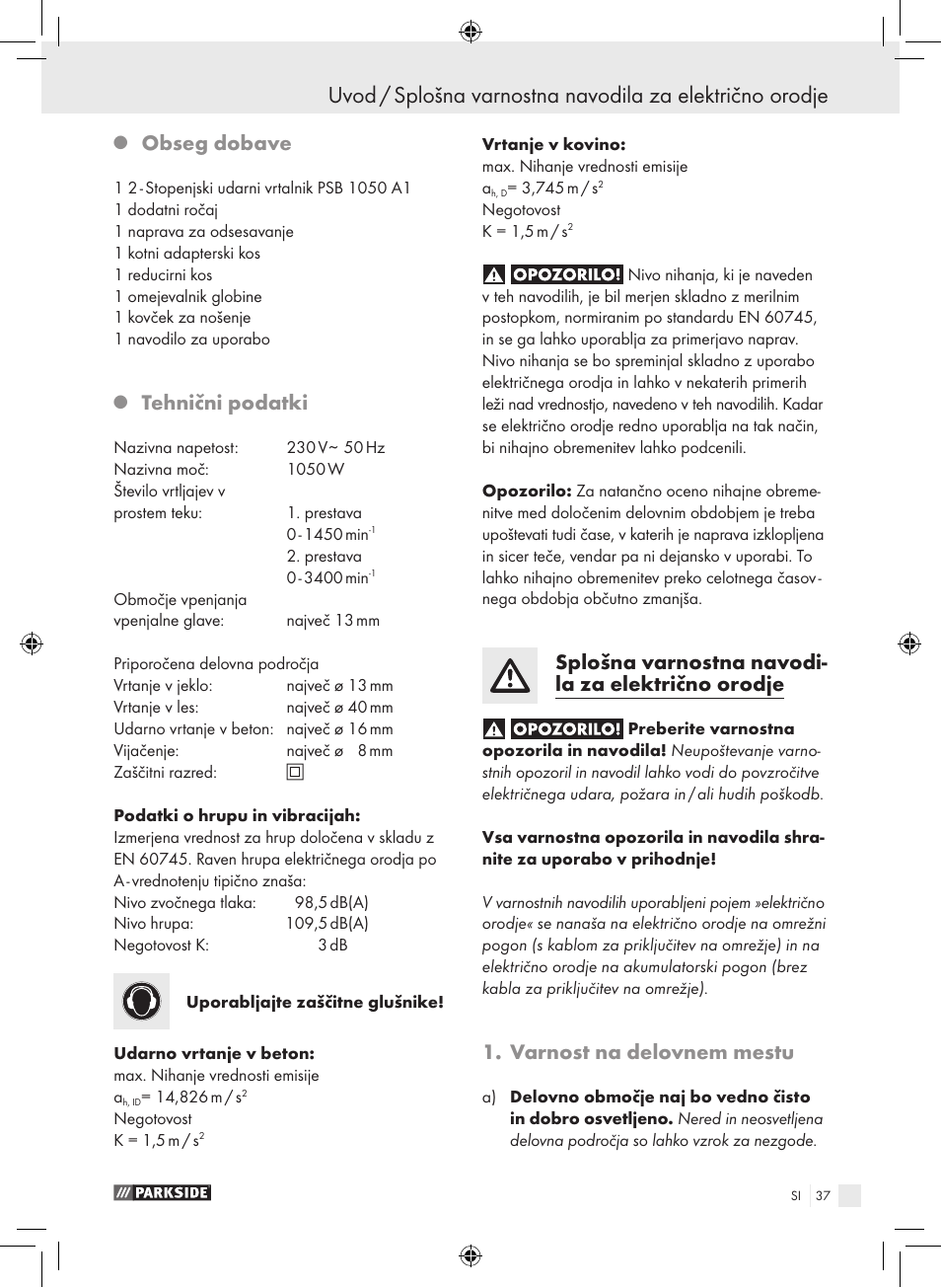 Obseg dobave, Tehnični podatki, Splošna varnostna navodi- la za električno orodje | Varnost na delovnem mestu | Parkside PSB 1050 A1 User Manual | Page 37 / 75