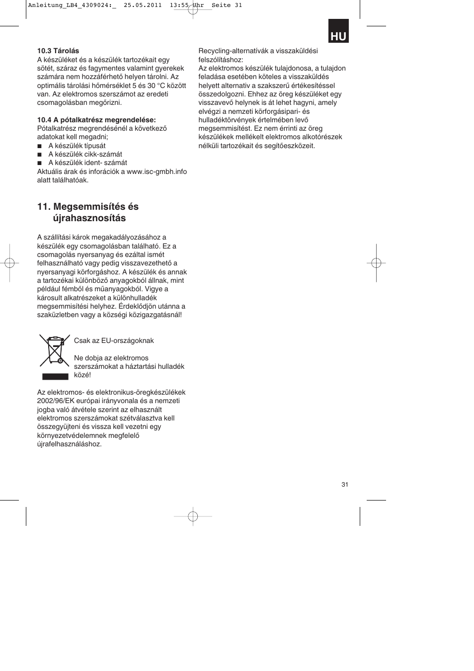 Megsemmisítés és újrahasznosítás | Parkside PDKs 120 A2 User Manual | Page 31 / 108