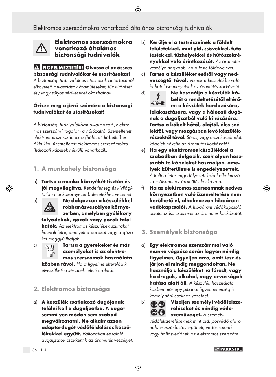 A munkahely biztonsága, Elektromos biztonsága, Személyek biztonsága | Parkside PFBS 9.6 A1 User Manual | Page 36 / 103