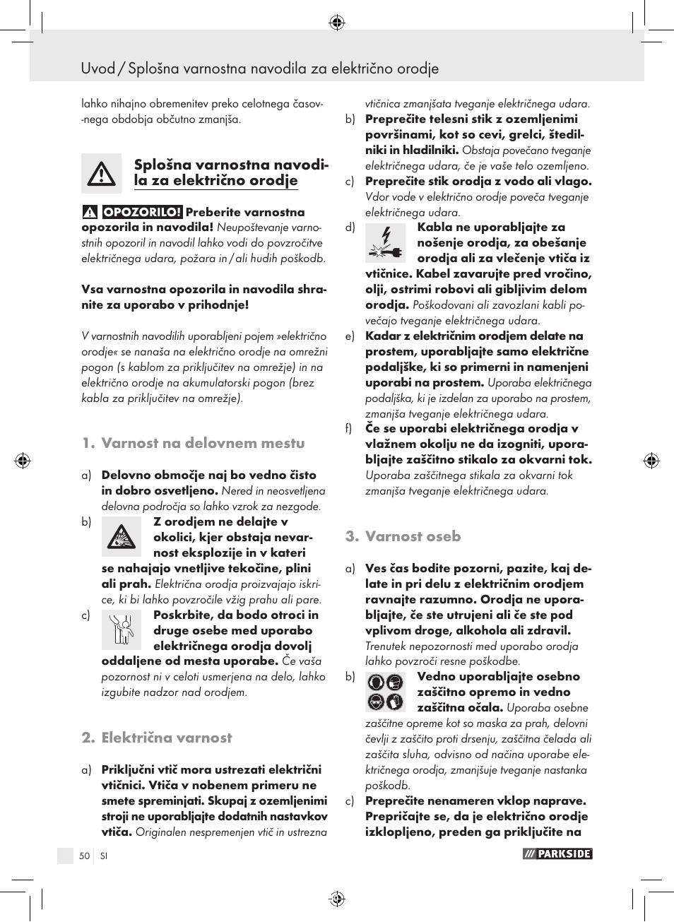 Splošna varnostna navodi- la za električno orodje, Varnost na delovnem mestu, Električna varnost | Varnost oseb | Parkside PFBS 9.6 A1 User Manual | Page 50 / 103