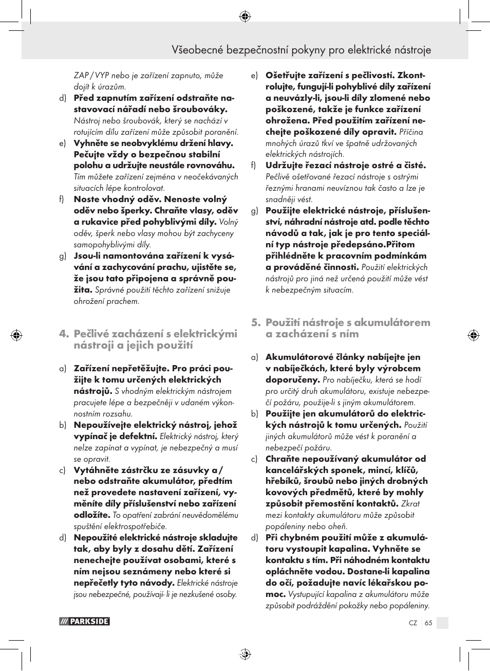 Použití nástroje s akumulátorem a zacházení s ním | Parkside PFBS 9.6 A1 User Manual | Page 65 / 103