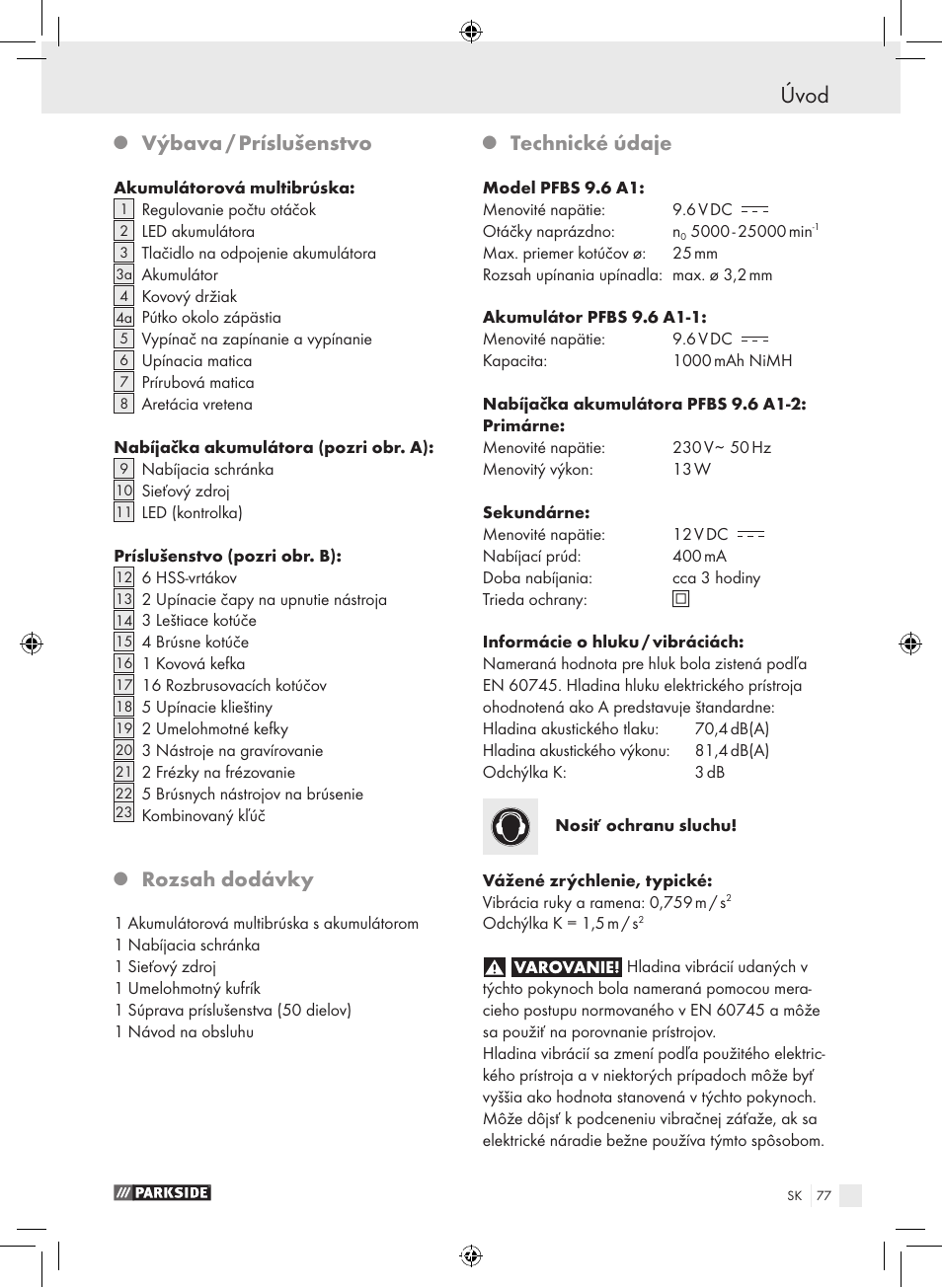 Úvod, Výbava / príslušenstvo, Rozsah dodávky | Technické údaje | Parkside PFBS 9.6 A1 User Manual | Page 77 / 103