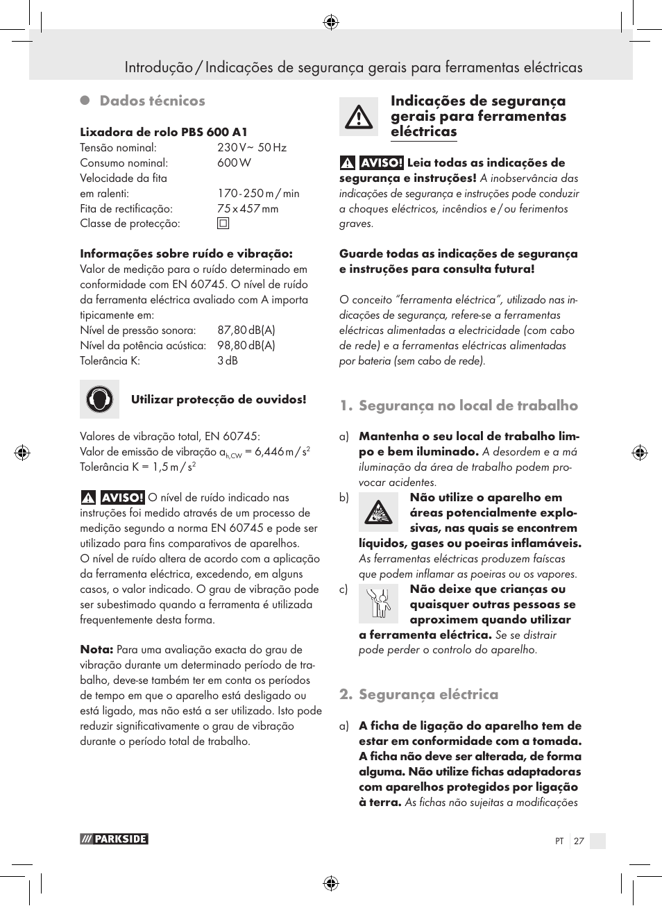 Dados técnicos, Segurança no local de trabalho, Segurança eléctrica | Parkside PBS 600 A1 User Manual | Page 27 / 55
