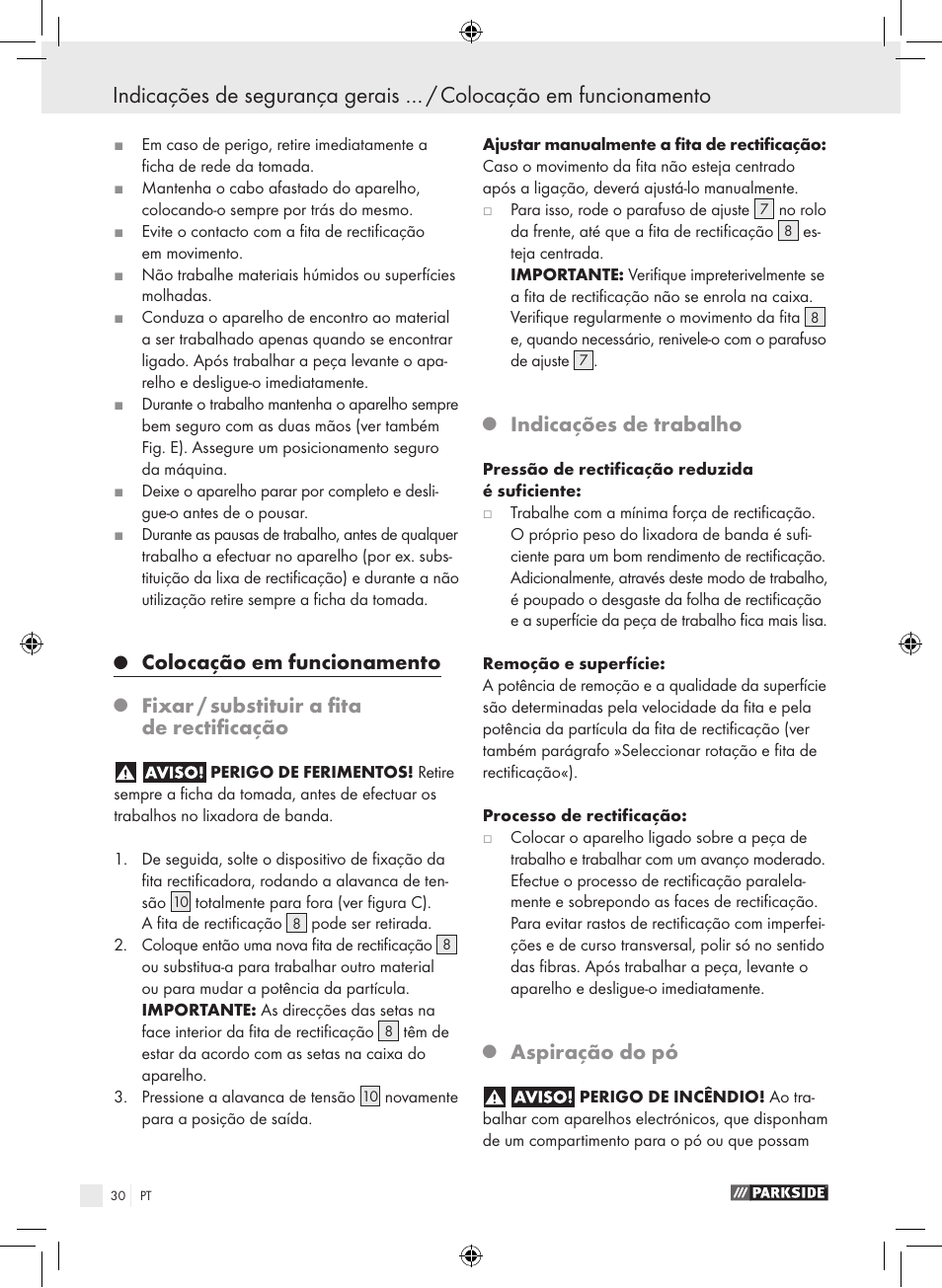 Colocação em funcionamento, Fixar / substituir a fita de rectificação, Indicações de trabalho | Aspiração do pó | Parkside PBS 600 A1 User Manual | Page 30 / 55