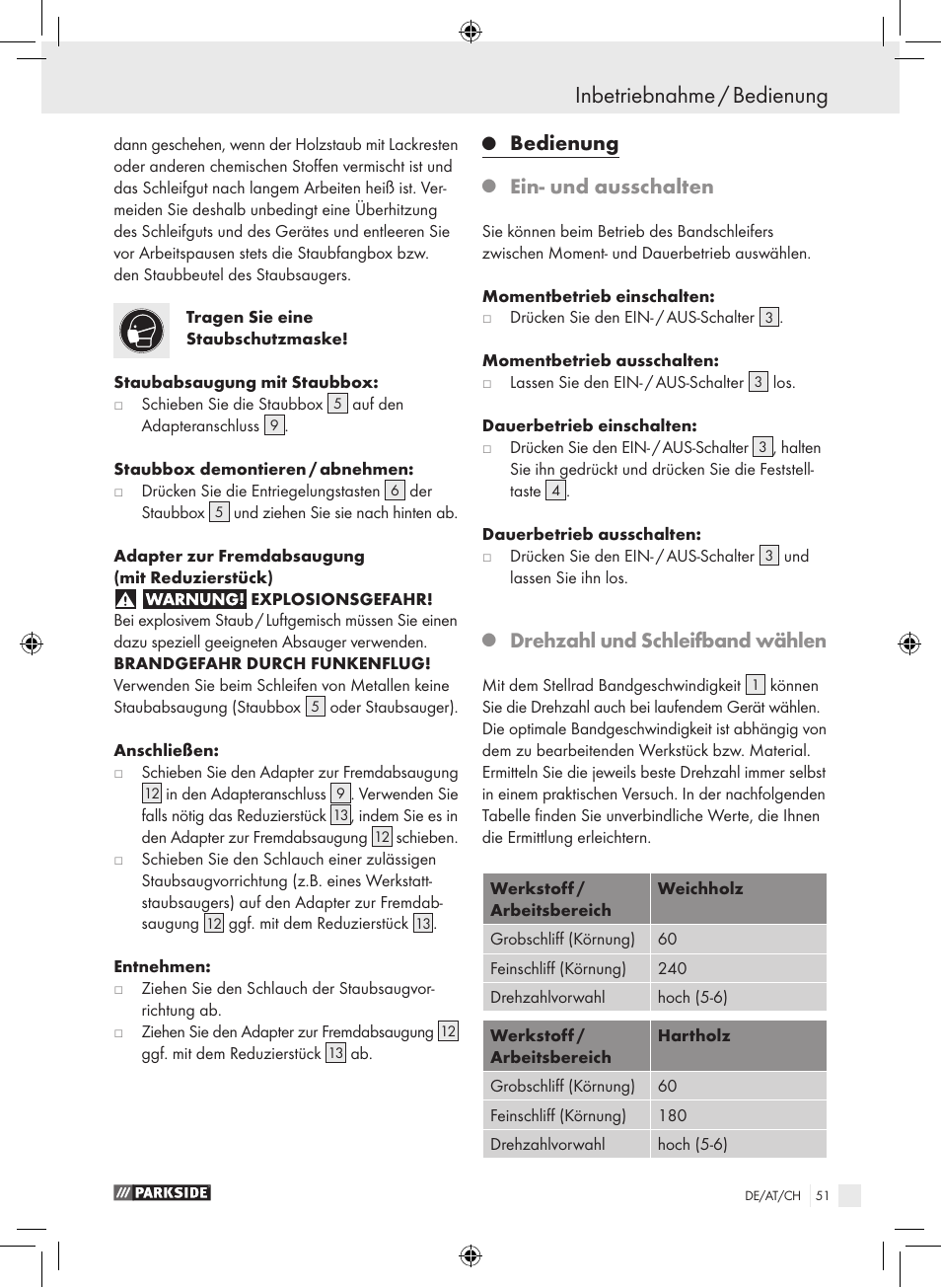 Inbetriebnahme / bedienung, Bedienung, Ein- und ausschalten | Drehzahl und schleifband wählen | Parkside PBS 600 A1 User Manual | Page 51 / 55