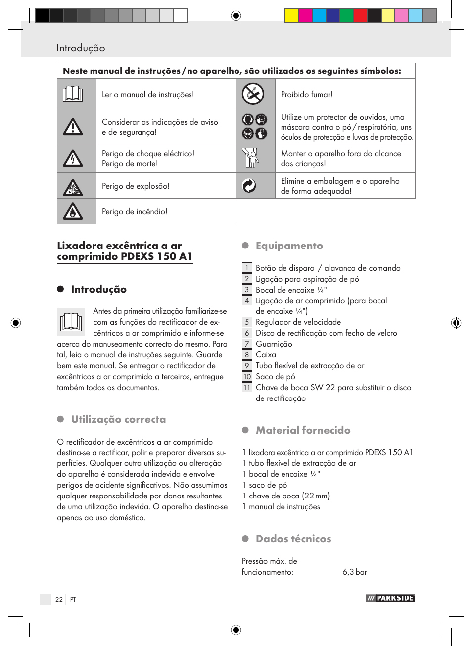 Introdução, Utilização correcta, Equipamento | Material fornecido, Dados técnicos | Parkside PDEXS 150 A1 User Manual | Page 22 / 45