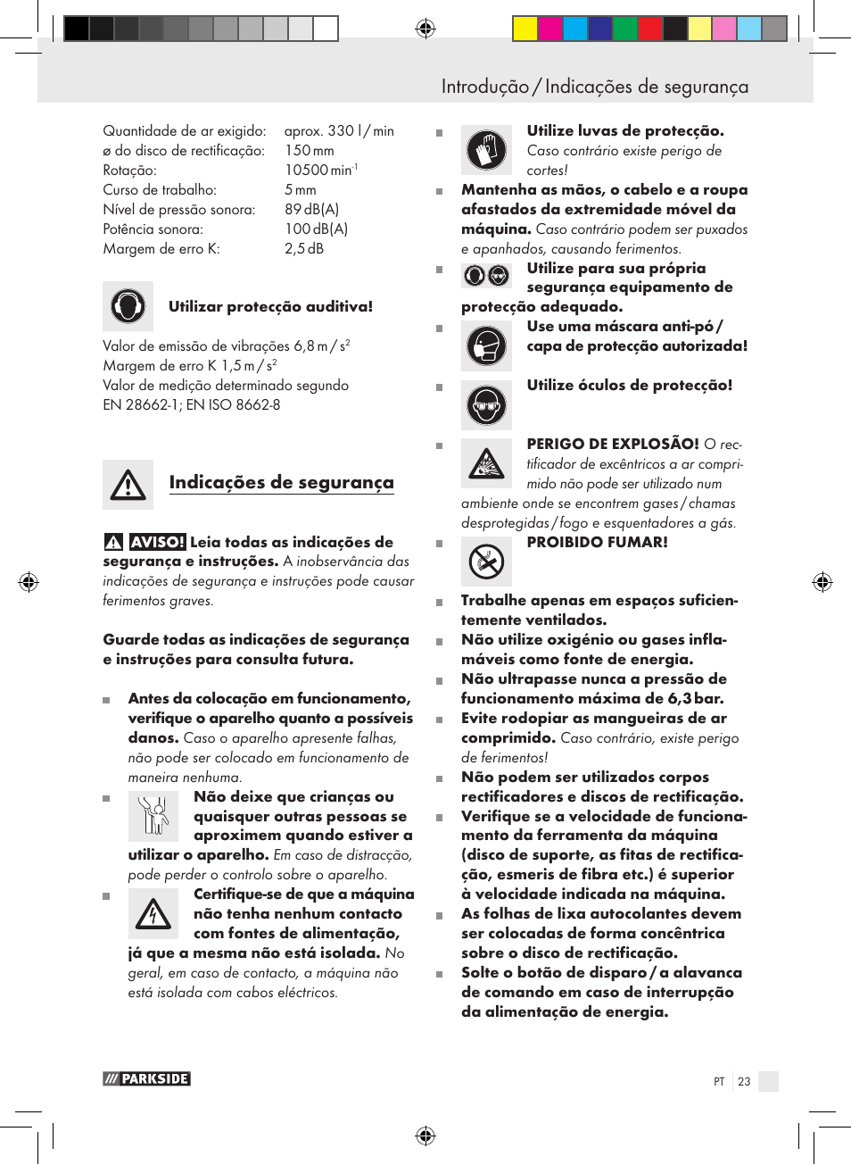 Introdução / indicações de segurança, Indicações de segurança | Parkside PDEXS 150 A1 User Manual | Page 23 / 45