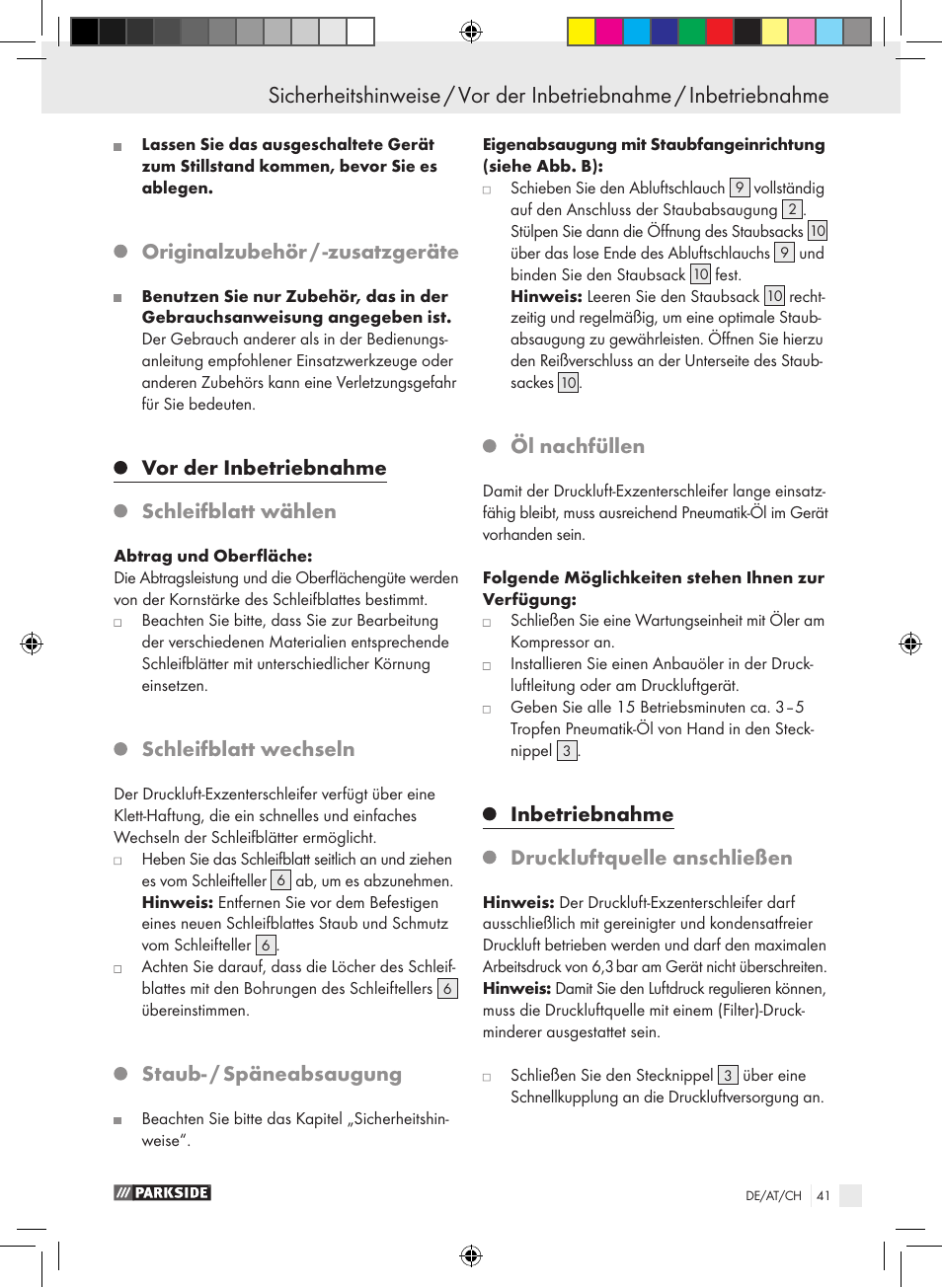 Originalzubehör / -zusatzgeräte, Vor der inbetriebnahme, Schleifblatt wählen | Schleifblatt wechseln, Staub- / späneabsaugung, Öl nachfüllen, Inbetriebnahme, Druckluftquelle anschließen | Parkside PDEXS 150 A1 User Manual | Page 41 / 45