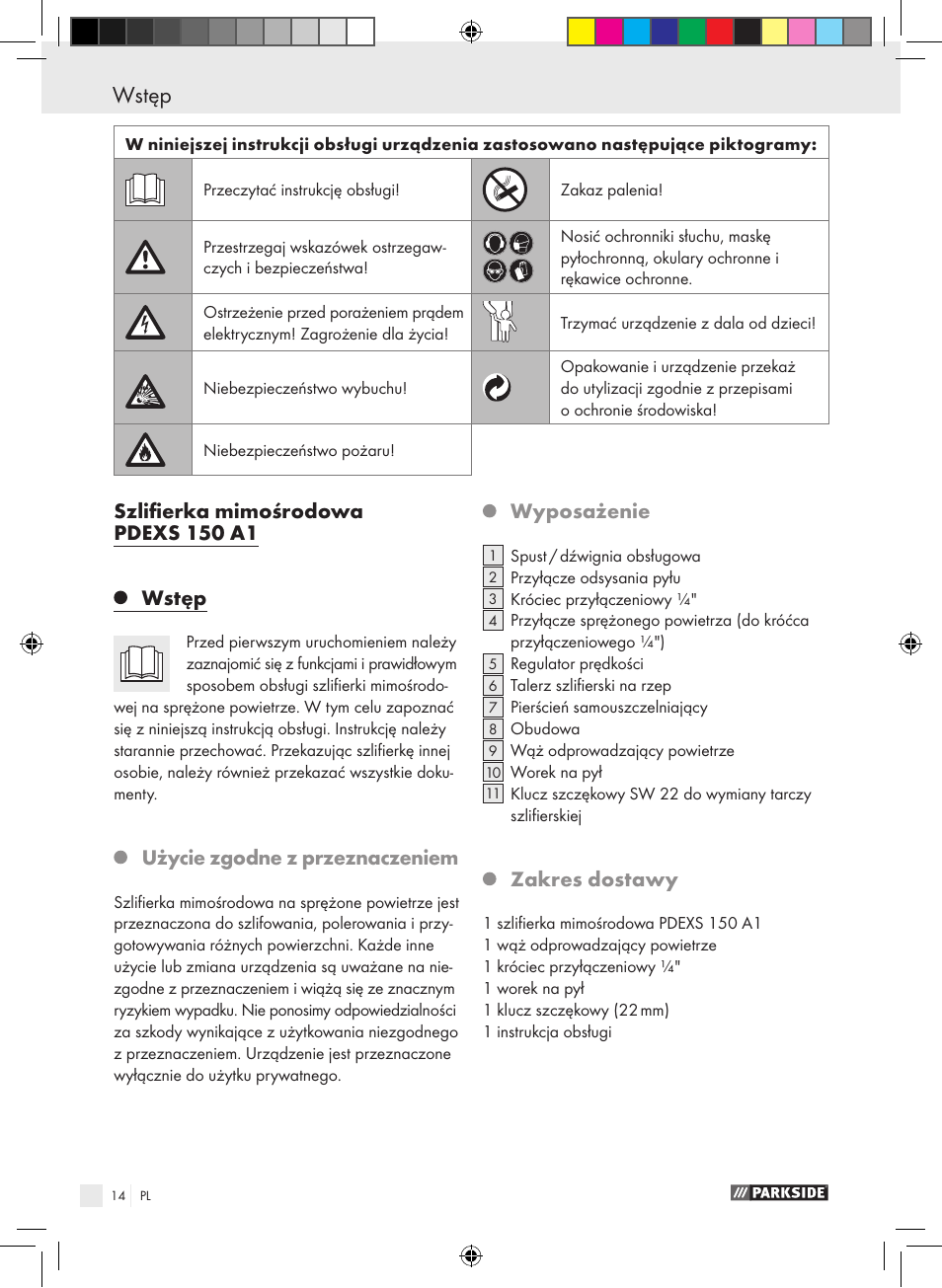 Wstęp, Szlifierka mimośrodowa pdexs 150 a1, Użycie zgodne z przeznaczeniem | Wyposażenie, Zakres dostawy | Parkside PDEXS 150 A1 User Manual | Page 14 / 61