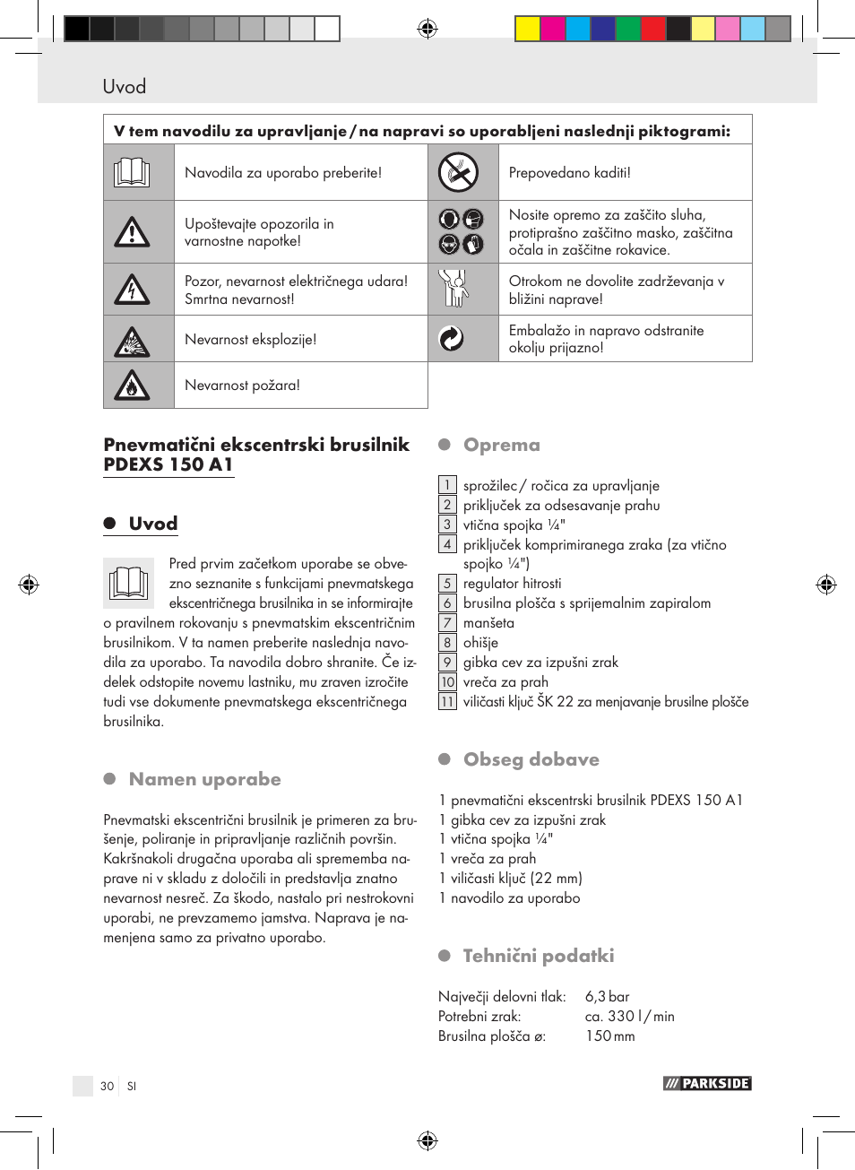 Uvod, Pnevmatični ekscentrski brusilnik pdexs 150 a1, Namen uporabe | Oprema, Obseg dobave, Tehnični podatki | Parkside PDEXS 150 A1 User Manual | Page 30 / 61