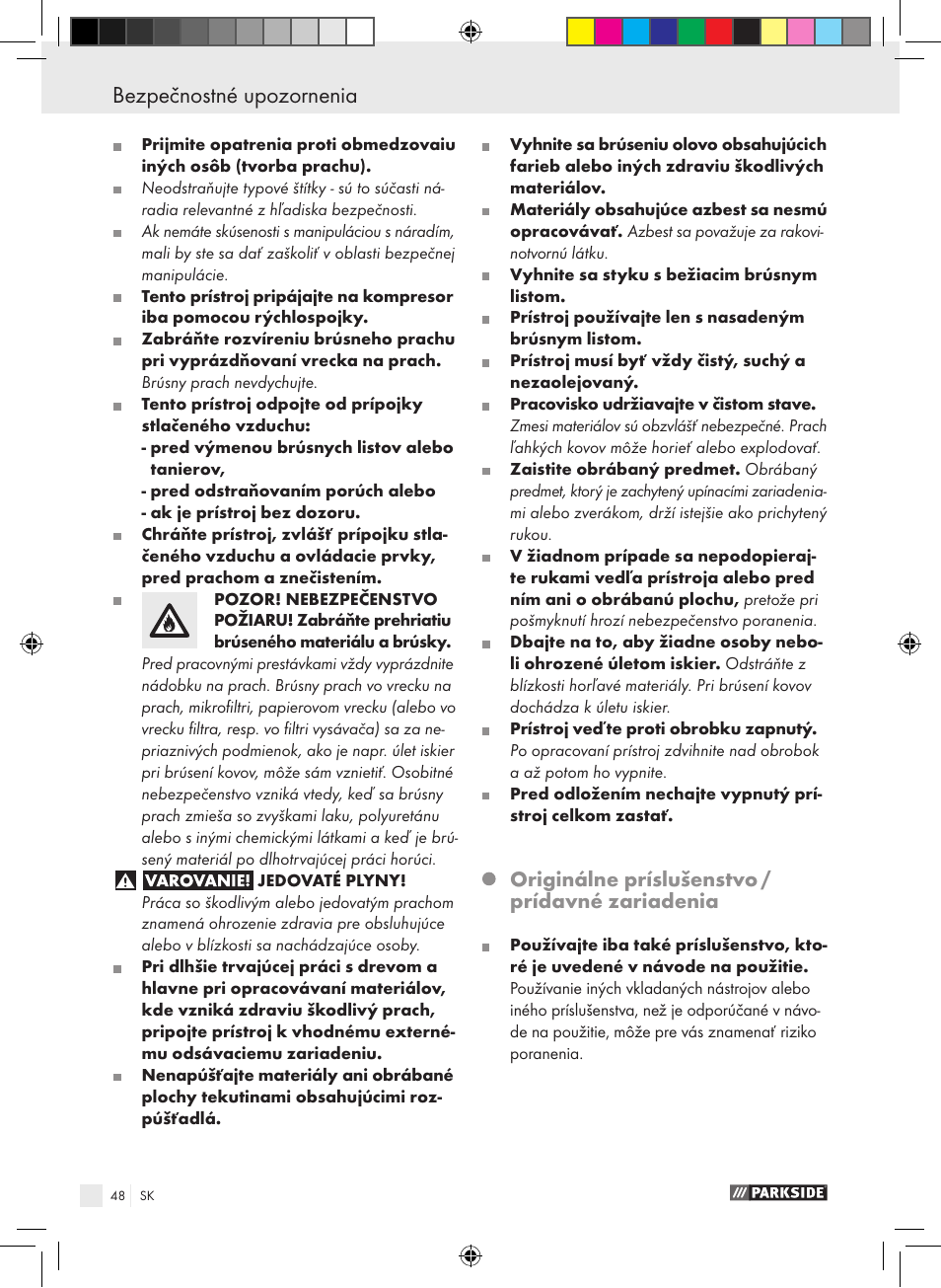Bezpečnostné upozornenia, Originálne príslušenstvo / prídavné zariadenia | Parkside PDEXS 150 A1 User Manual | Page 48 / 61