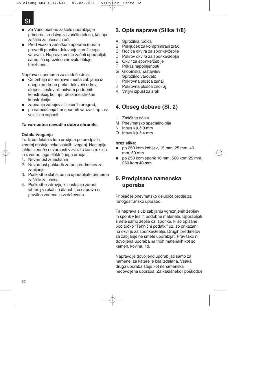 Opis naprave (slika 1/8), Obseg dobave (sl. 2), Predpisana namenska uporaba | Parkside PDT 40 A1 User Manual | Page 32 / 92