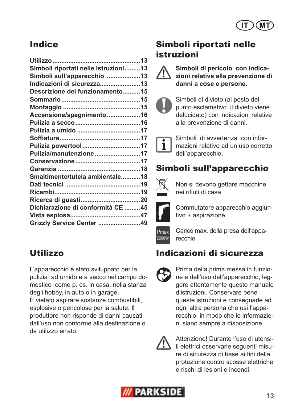 Indice, Utilizzo, Simboli riportati nelle istruzioni | Simboli sull’apparecchio, Indicazioni di sicurezza | Parkside PNTS 1500 A1 User Manual | Page 13 / 50