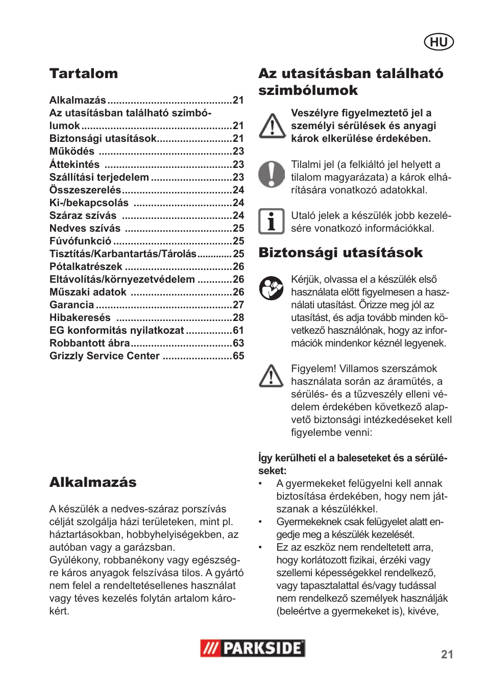 Tartalom, Alkalmazás, Az utasításban található szimbólumok | Biztonsági utasítások | Parkside PNTS 1400 A1 User Manual | Page 21 / 66