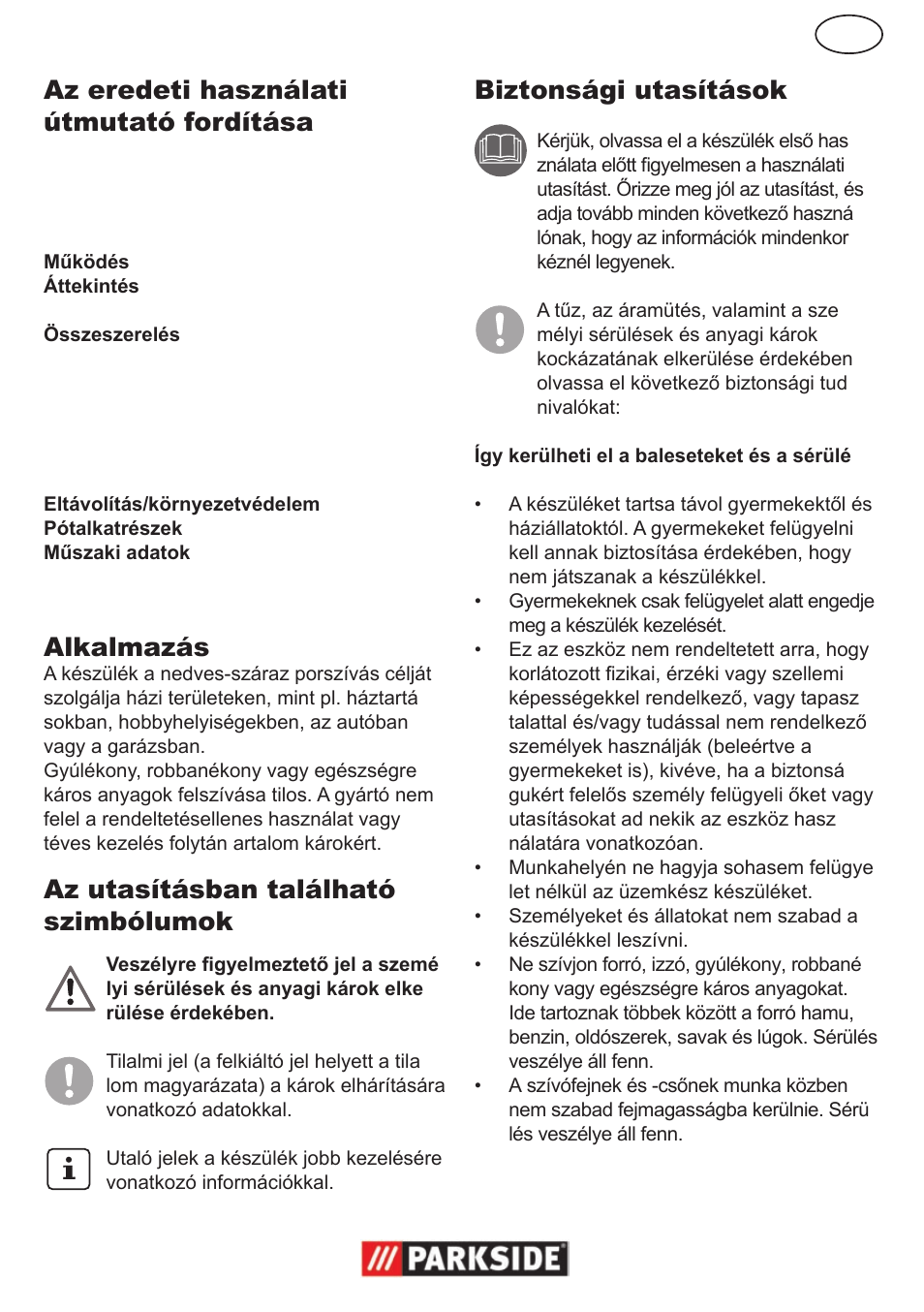 Az eredeti használati útmutató fordítása tartalom, Alkalmazás, Az utasításban található szimbólumok | Biztonsági utasítások | Parkside PNTS 1300 User Manual | Page 17 / 54