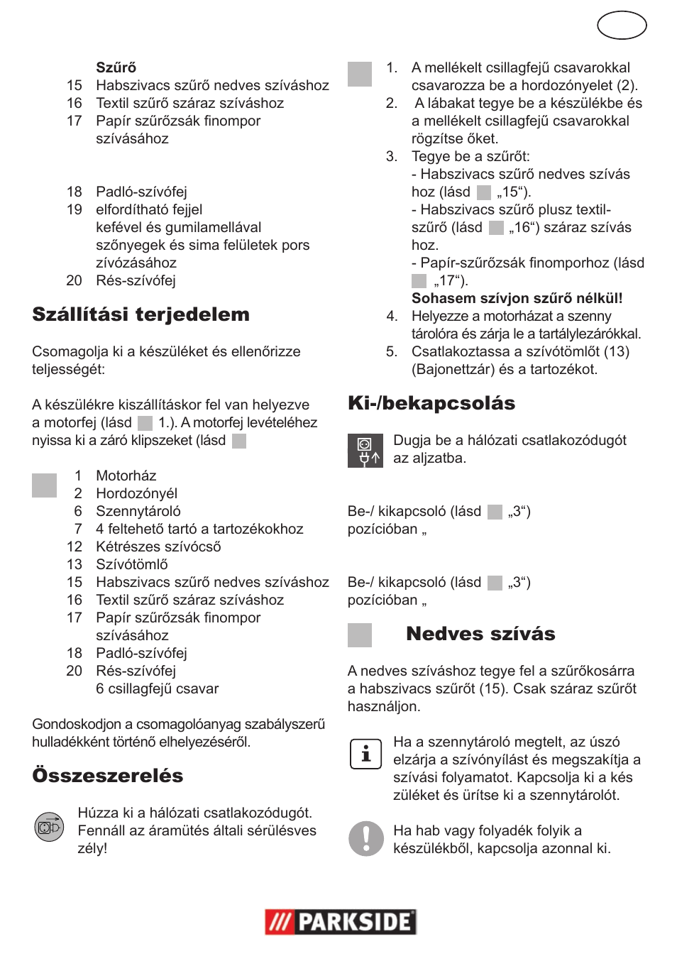 Szállítási terjedelem, Összeszerelés, Ki-/bekapcsolás | Nedves szívás | Parkside PNTS 1300 User Manual | Page 19 / 54