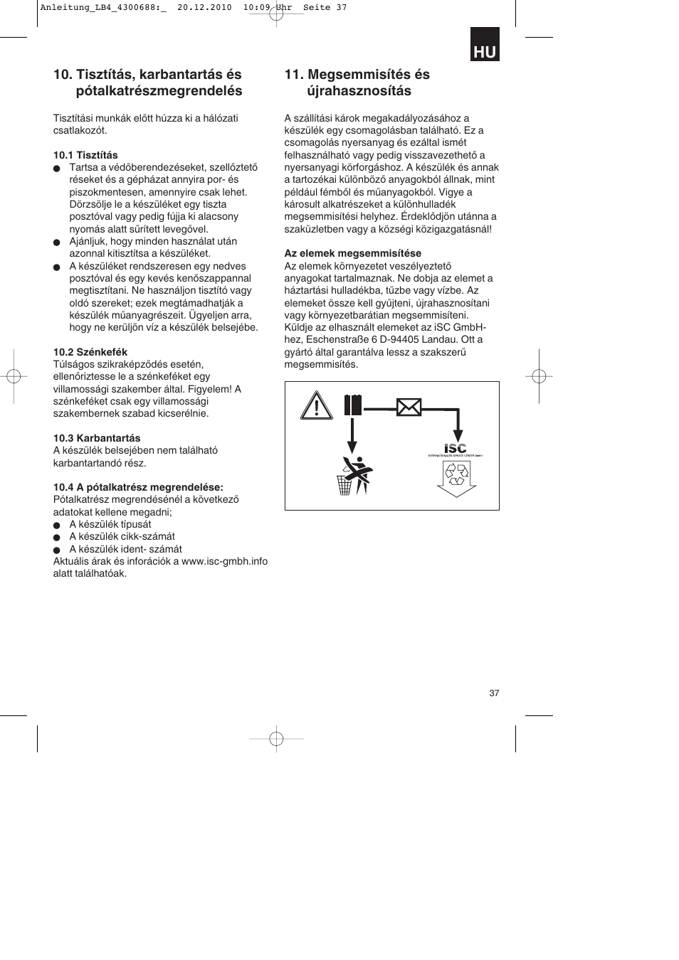 Tisztítás, karbantartás és pótalkatrészmegrendelés, Megsemmisítés és újrahasznosítás | Parkside PKS 1700 A1 User Manual | Page 37 / 124