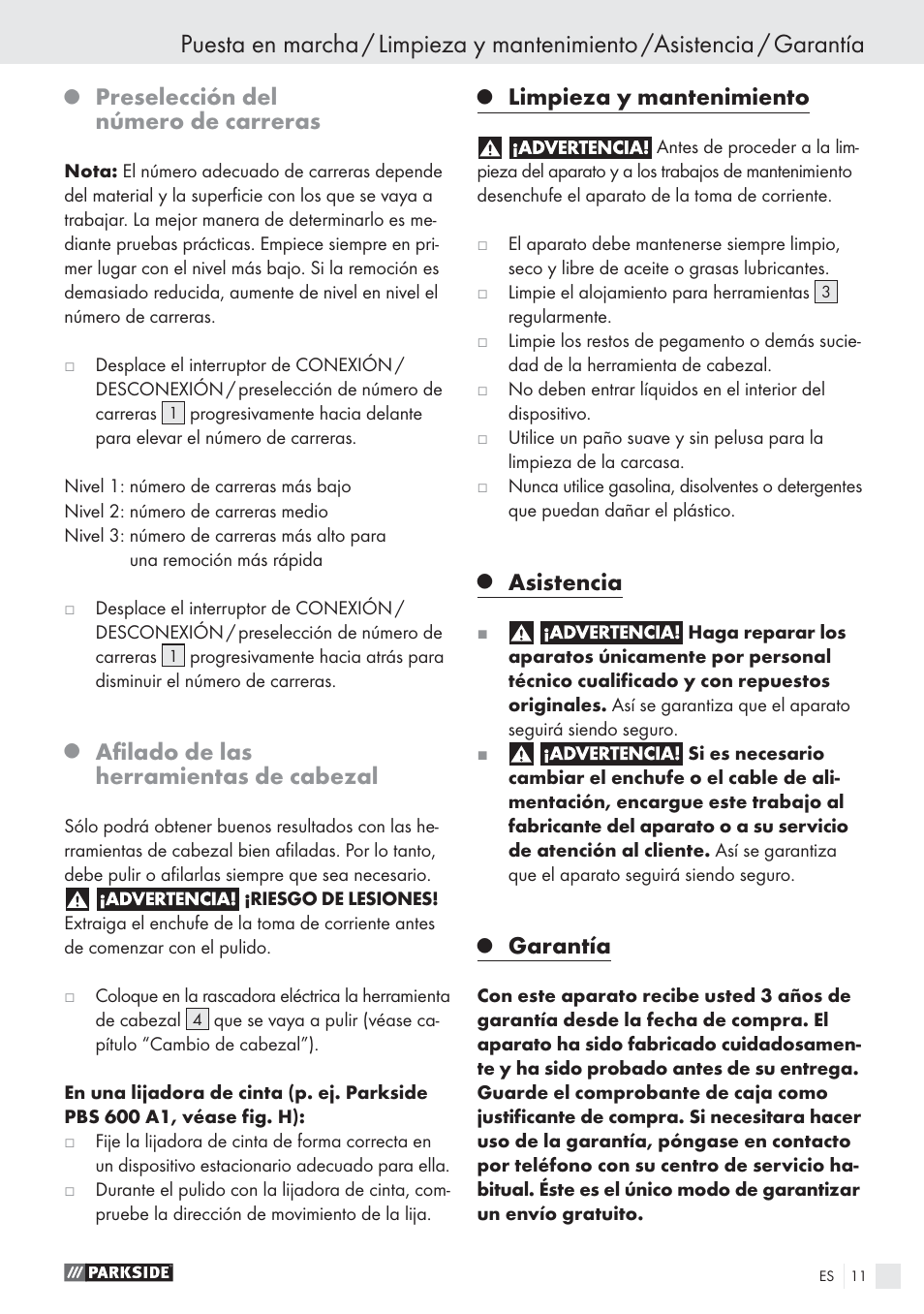 Preselección del número de carreras, Aﬁlado de las herramientas de cabezal, Limpieza y mantenimiento | Asistencia, Garantía | Parkside PES 200 B1 User Manual | Page 11 / 45