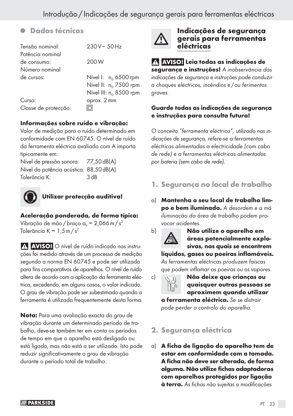 Dados técnicos, Segurança no local de trabalho, Segurança eléctrica | Parkside PES 200 B1 User Manual | Page 23 / 45