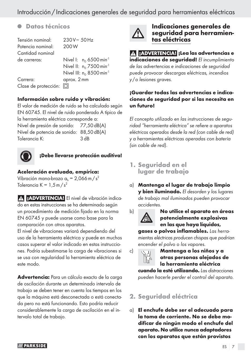 Datos técnicos, Seguridad en el lugar de trabajo, Seguridad eléctrica | Parkside PES 200 B1 User Manual | Page 7 / 45