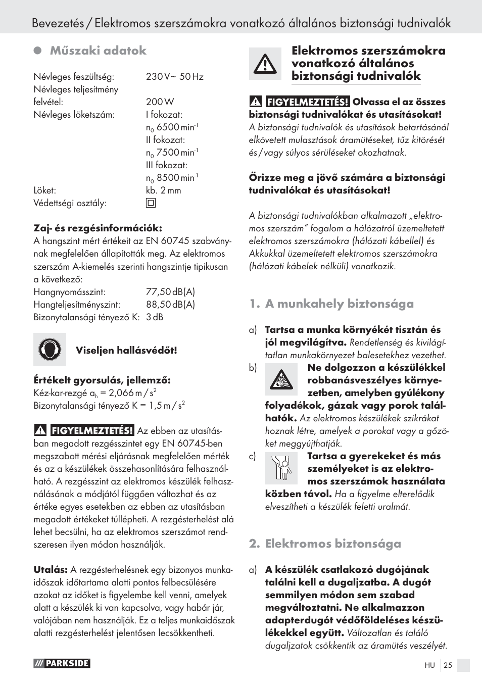 Műszaki adatok, A munkahely biztonsága, Elektromos biztonsága | Parkside PES 200 B1 User Manual | Page 25 / 65