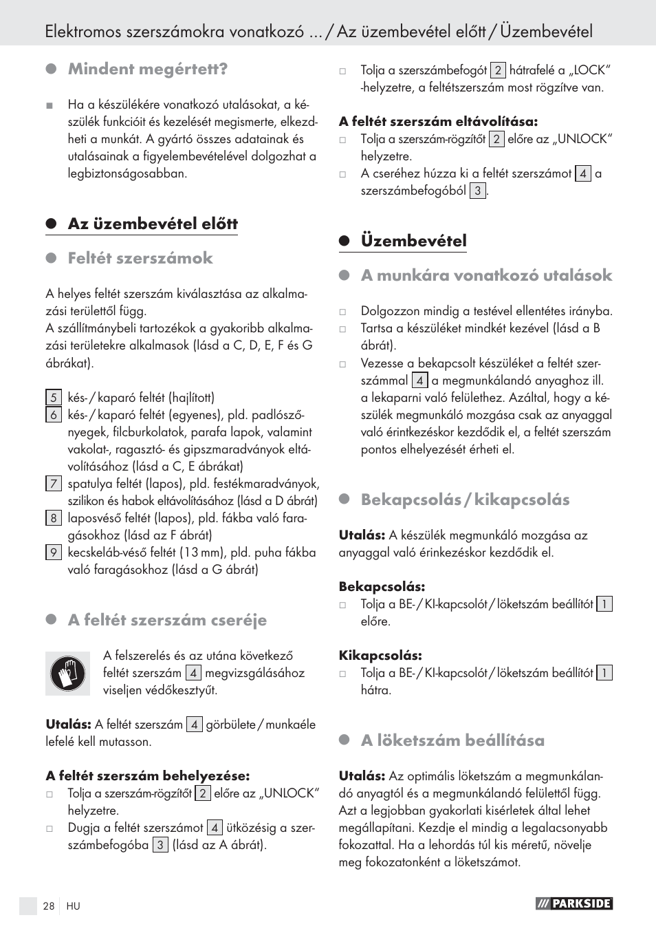 Mindent megértett, Az üzembevétel előtt, Feltét szerszámok | A feltét szerszám cseréje, Üzembevétel, A munkára vonatkozó utalások, Bekapcsolás / kikapcsolás, A löketszám beállítása | Parkside PES 200 B1 User Manual | Page 28 / 65