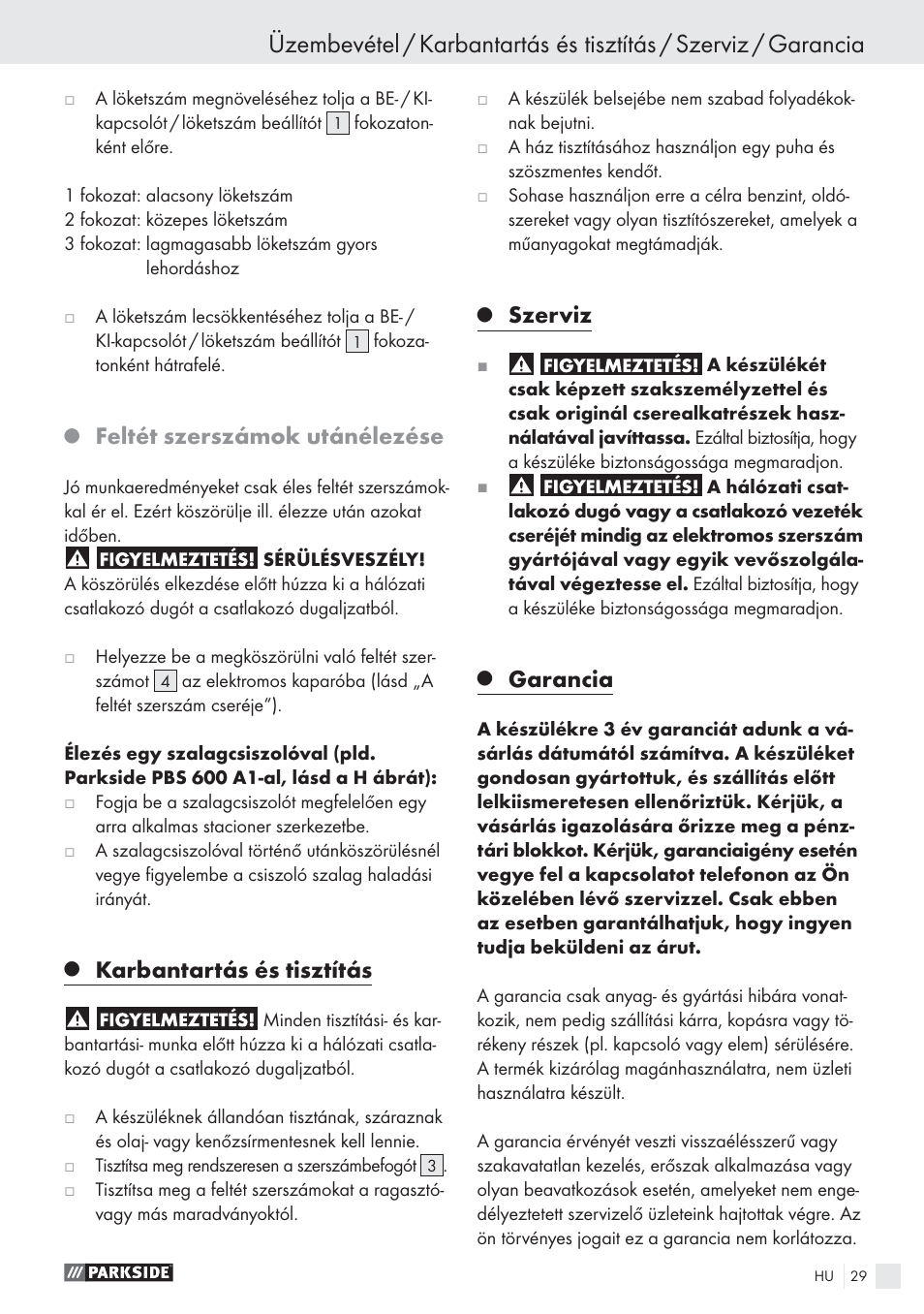 Feltét szerszámok utánélezése, Karbantartás és tisztítás, Szerviz | Garancia | Parkside PES 200 B1 User Manual | Page 29 / 65