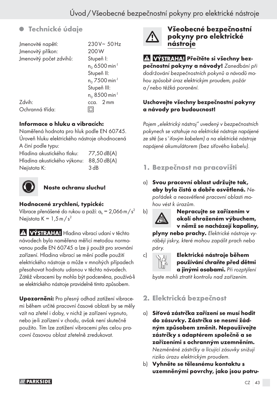 Technické údaje, Bezpečnost na pracovišti, Elektrická bezpečnost | Parkside PES 200 B1 User Manual | Page 43 / 65