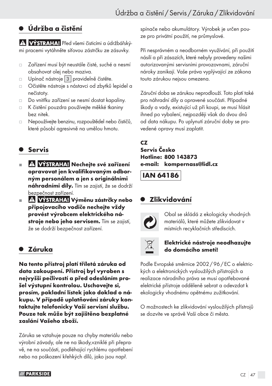 Údržba a čistění / servis / záruka / zlikvidování, Údržba a čistění, Servis | Záruka, Zlikvidování | Parkside PES 200 B1 User Manual | Page 47 / 65