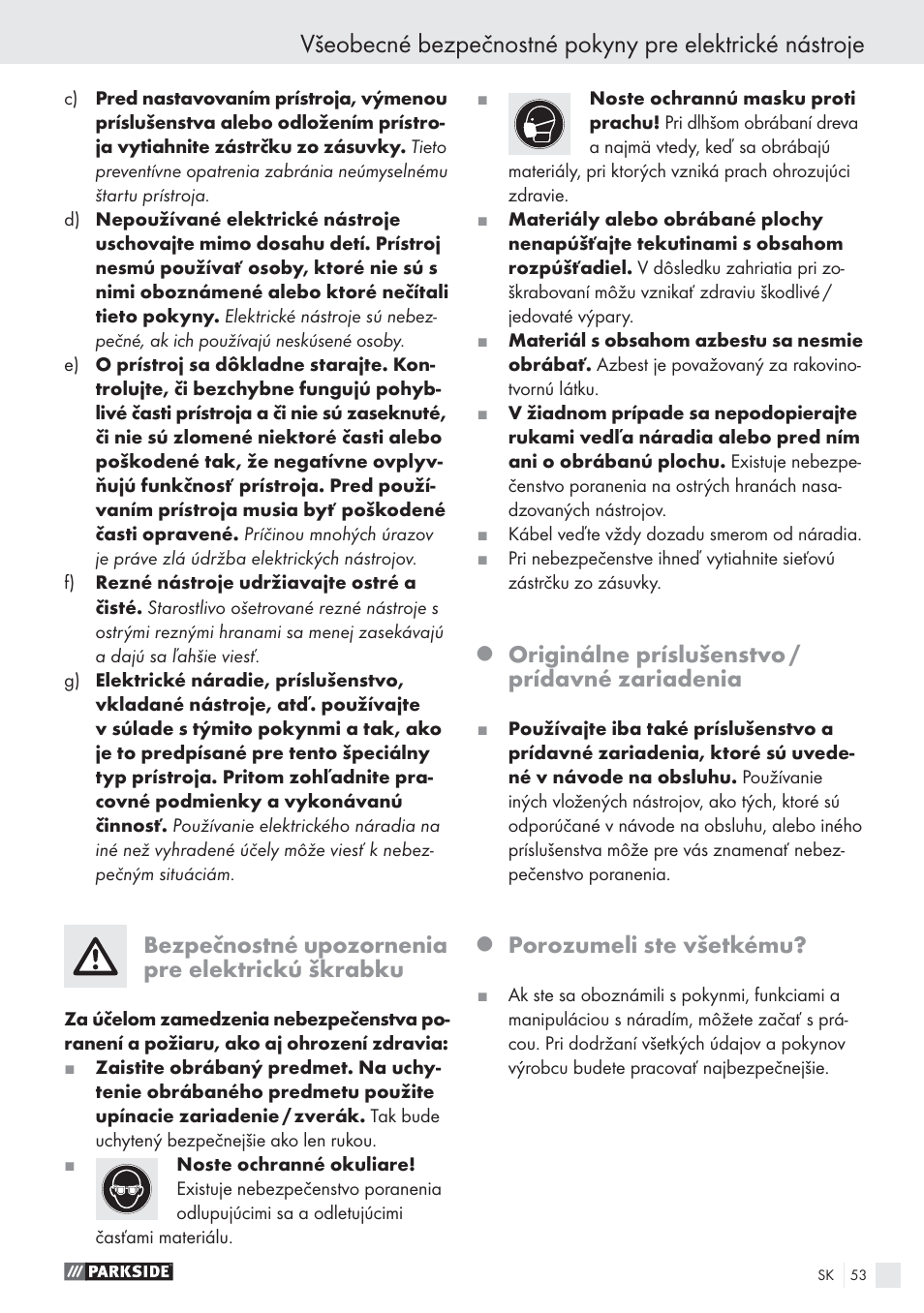 Bezpečnostné upozornenia pre elektrickú škrabku, Originálne príslušenstvo / prídavné zariadenia, Porozumeli ste všetkému | Parkside PES 200 B1 User Manual | Page 53 / 65