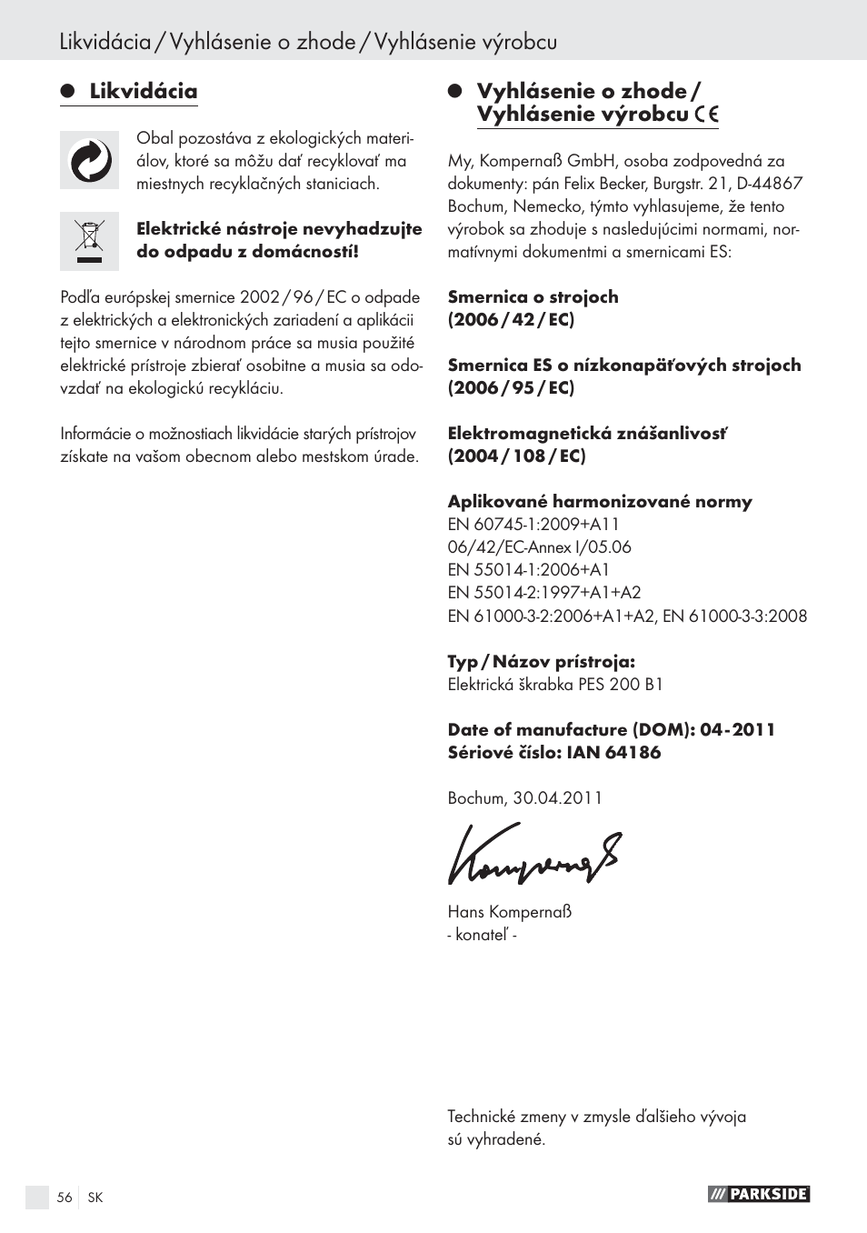 Likvidácia, Vyhlásenie o zhode / vyhlásenie výrobcu | Parkside PES 200 B1 User Manual | Page 56 / 65