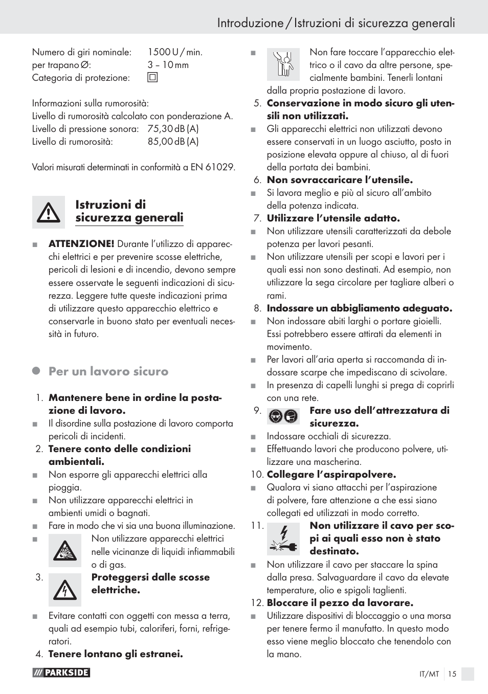 Introduzione / istruzioni di sicurezza generali, Istruzioni di sicurezza generali, Per un lavoro sicuro | Parkside PBSG 55 A1 User Manual | Page 15 / 45