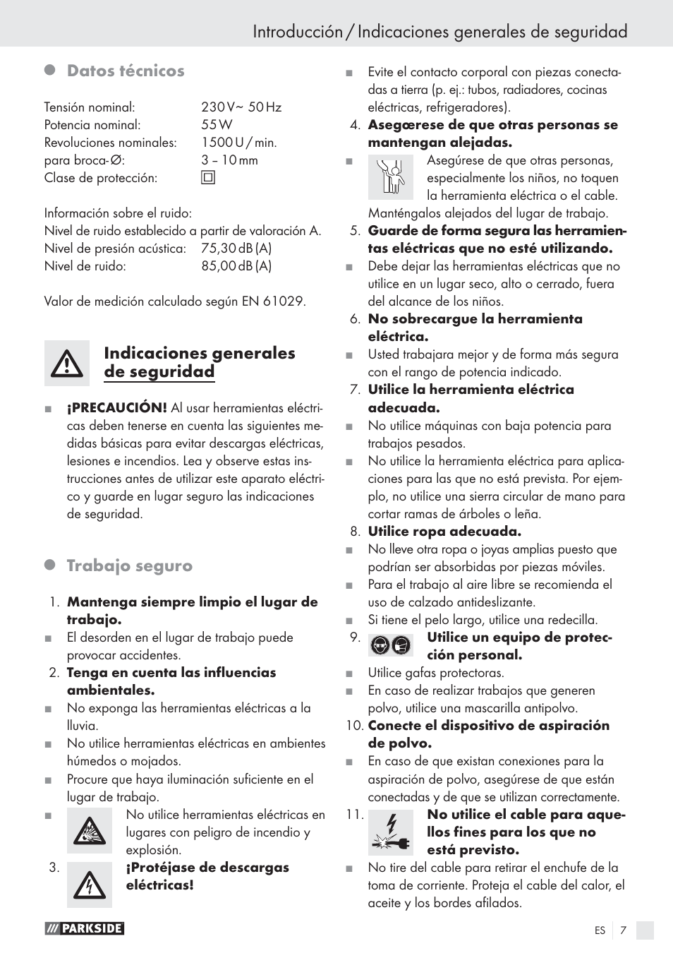 Introducción / indicaciones generales de seguridad, Datos técnicos, Indicaciones generales de seguridad | Trabajo seguro | Parkside PBSG 55 A1 User Manual | Page 7 / 45