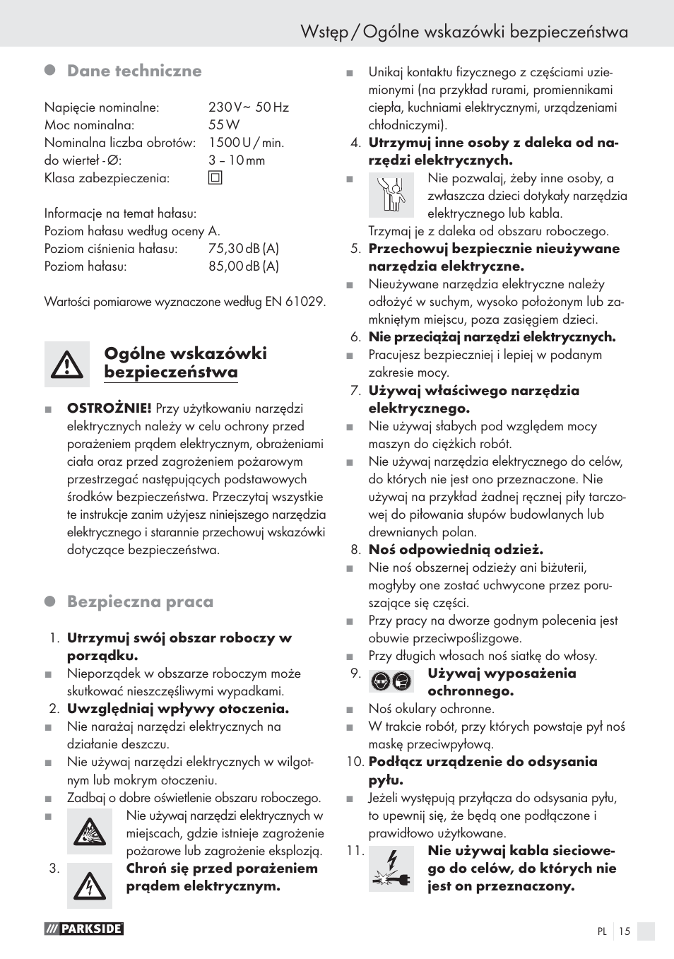 Wstęp / ogólne wskazówki bezpieczeństwa, Dane techniczne, Ogólne wskazówki bezpieczeństwa | Bezpieczna praca | Parkside PBSG 55 A1 User Manual | Page 15 / 61