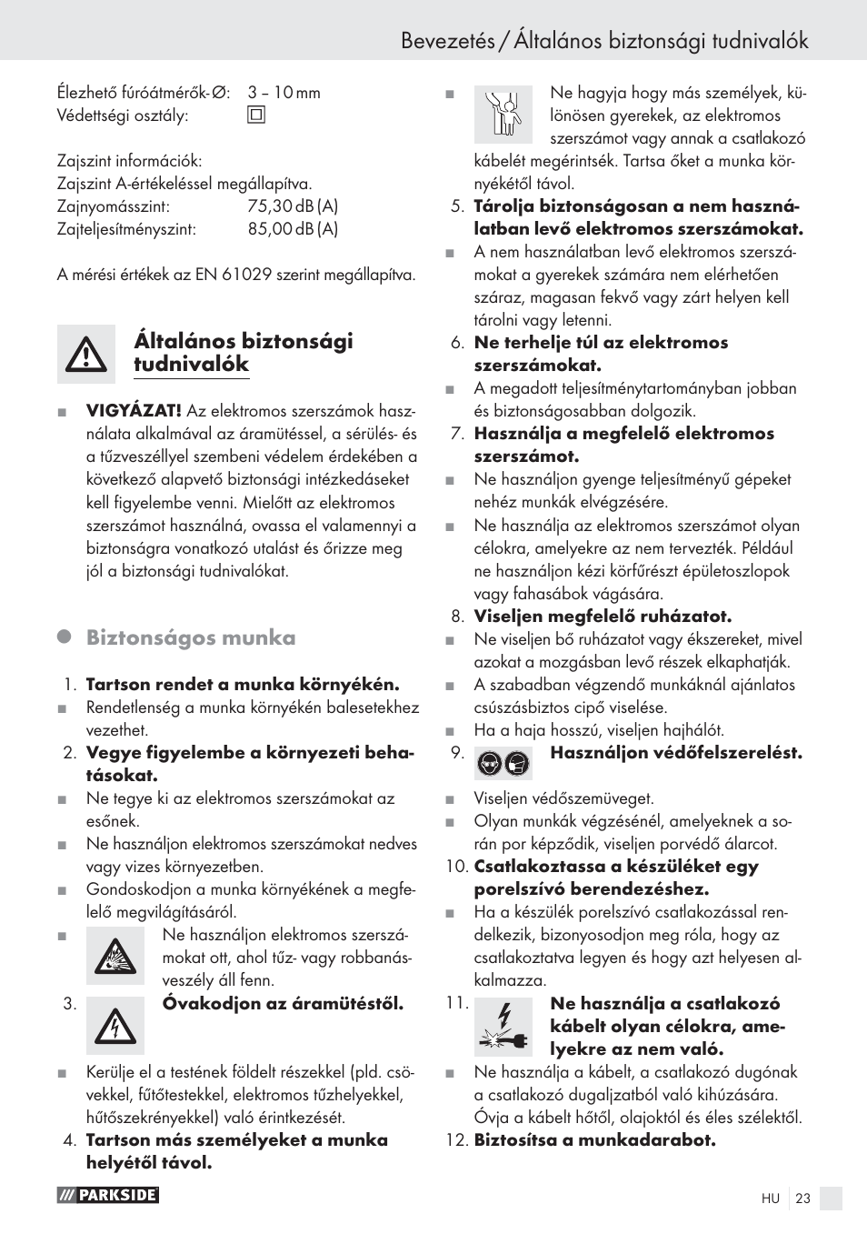Bevezetés / általános biztonsági tudnivalók, Általános biztonsági tudnivalók, Biztonságos munka | Parkside PBSG 55 A1 User Manual | Page 23 / 61