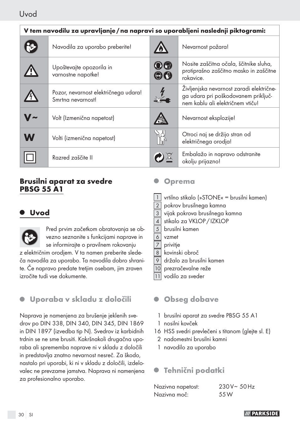 Uvod, Brusilni aparat za svedre pbsg 55 a1, Uporaba v skladu z določili | Oprema, Obseg dobave, Tehnični podatki | Parkside PBSG 55 A1 User Manual | Page 30 / 61