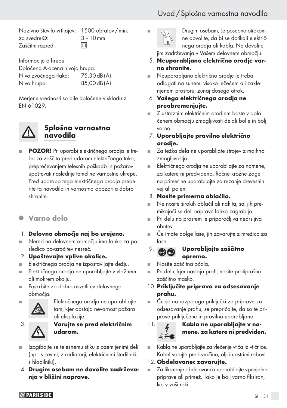 Uvod / splošna varnostna navodila, Splošna varnostna navodila, Varno delo | Parkside PBSG 55 A1 User Manual | Page 31 / 61