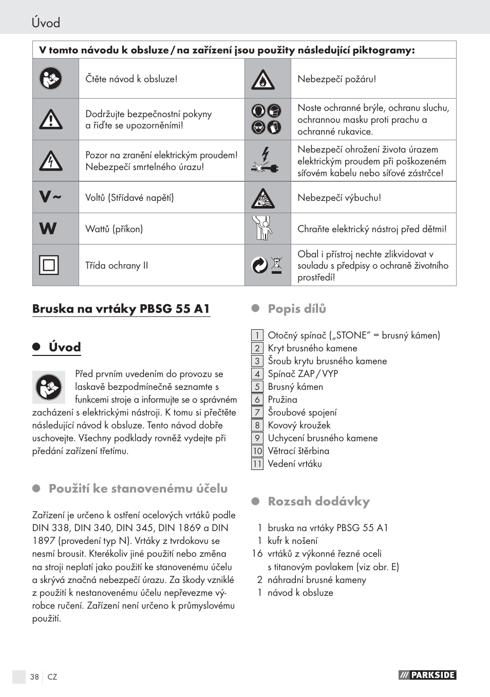 Úvod, Bruska na vrtáky pbsg 55 a1, Použití ke stanovenému účelu | Popis dílů, Rozsah dodávky | Parkside PBSG 55 A1 User Manual | Page 38 / 61