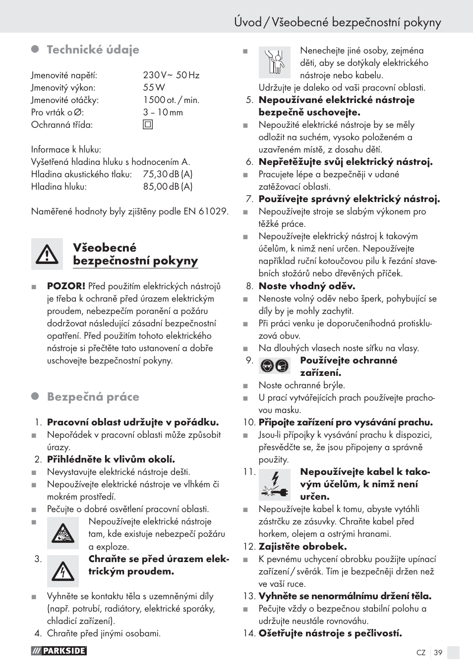 Úvod / všeobecné bezpečnostní pokyny, Technické údaje, Všeobecné bezpečnostní pokyny | Bezpečná práce | Parkside PBSG 55 A1 User Manual | Page 39 / 61