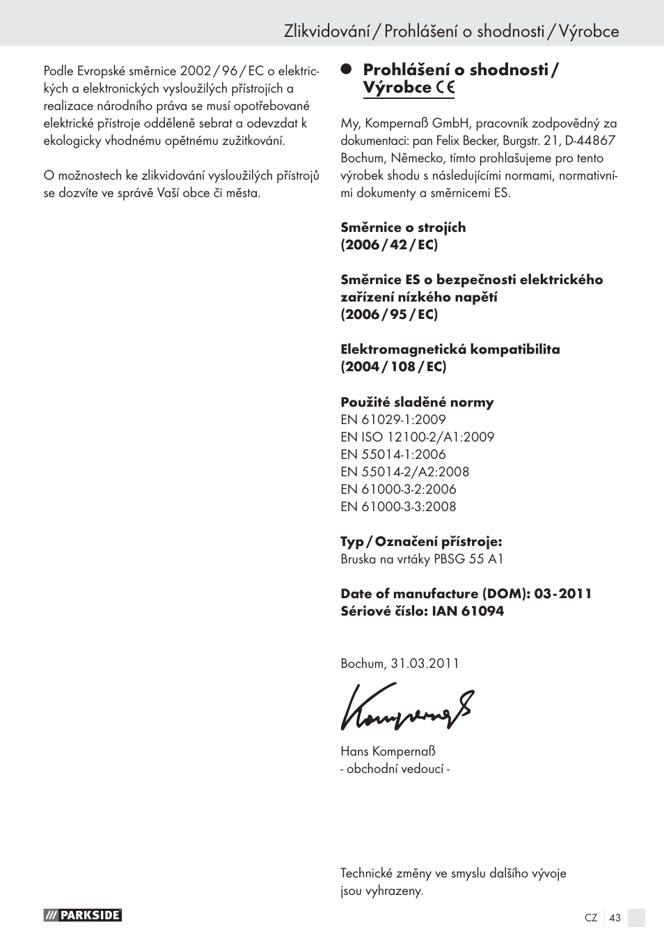Zlikvidování / prohlášení o shodnosti / výrobce, Prohlášení o shodnosti / výrobce | Parkside PBSG 55 A1 User Manual | Page 43 / 61