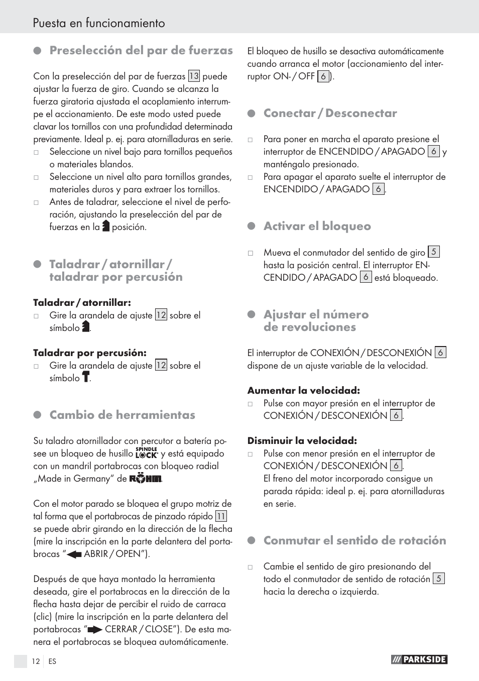 Puesta en funcionamiento, Preselección del par de fuerzas, Taladrar / atornillar / taladrar por percusión | Cambio de herramientas, Conectar / desconectar, Activar el bloqueo, Ajustar el número de revoluciones, Conmutar el sentido de rotación | Parkside PSBS 24 A1 User Manual | Page 12 / 55