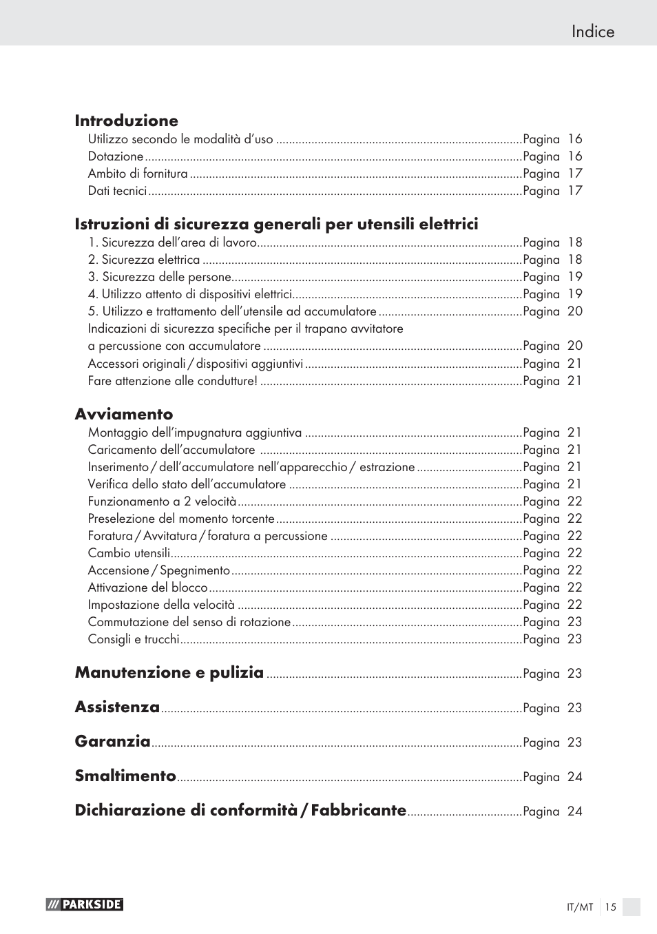 Indice, Introduzione, Avviamento | Manutenzione e pulizia, Assistenza, Garanzia, Smaltimento, Dichiarazione di conformità / fabbricante | Parkside PSBS 24 A1 User Manual | Page 15 / 55