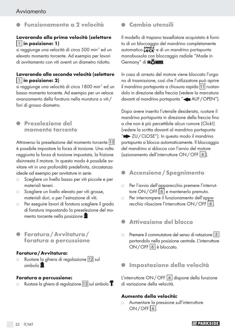 Avviamento, Funzionamento a 2 velocità, Preselezione del momento torcente | Foratura / avvitatura / foratura a percussione, Cambio utensili, Accensione / spegnimento, Attivazione del blocco, Impostazione della velocità | Parkside PSBS 24 A1 User Manual | Page 22 / 55